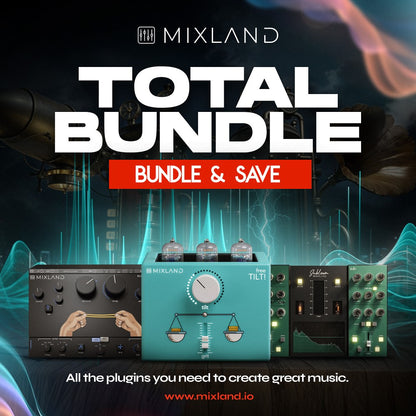 TOTAL BUNDLE - All Mixland Plugins!